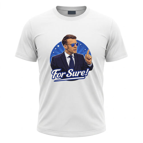 T-shirt For Sure !